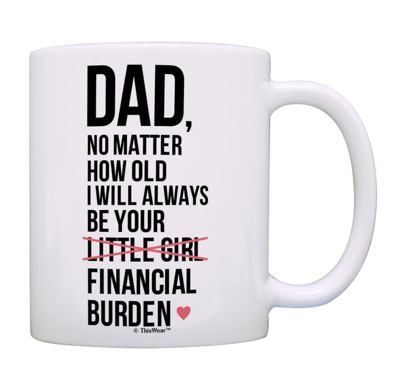 Funny  Dad 11oz Coffee Mug