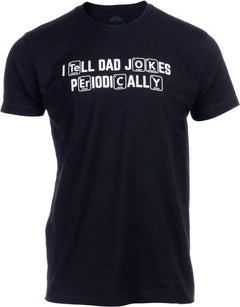 I Tell Dad Jokes T-Shirt
